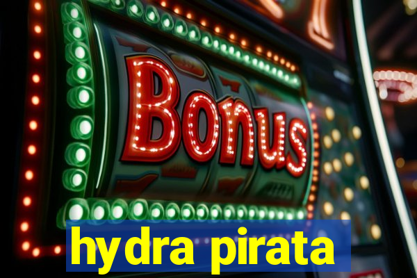 hydra pirata